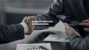 Backup Process Engineering